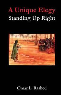 Cover image for A Unique Elegy: Standing Up Right