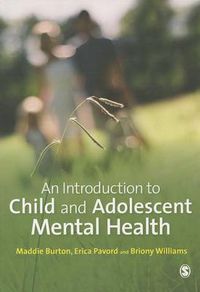 Cover image for An Introduction to Child and Adolescent Mental Health