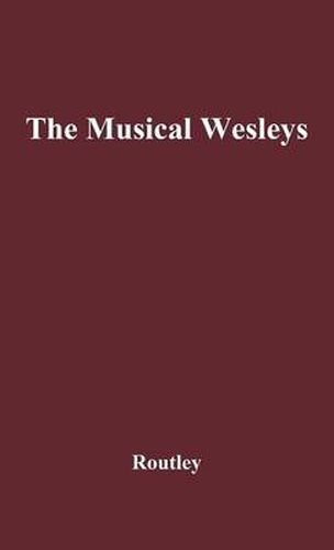 Cover image for The Musical Wesleys