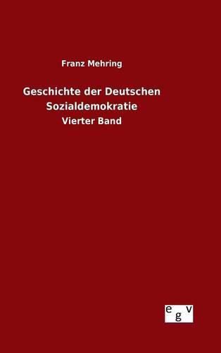 Cover image for Geschichte der Deutschen Sozialdemokratie