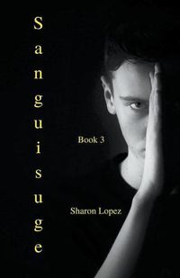 Cover image for Sanguisuge Book 3