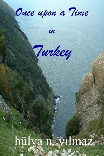 Cover image for Once upon a Time in Turkey