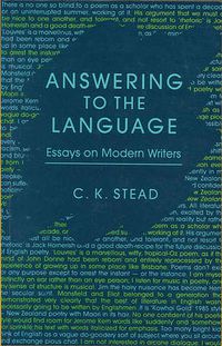 Cover image for Answering to the Language: Essays on Modern Writers