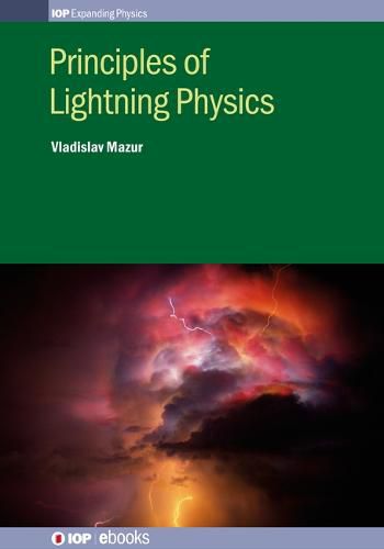 Cover image for Principles of Lightning Physics