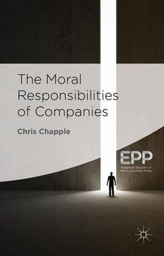 Cover image for The Moral Responsibilities of Companies