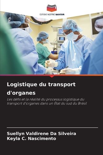 Cover image for Logistique du transport d'organes