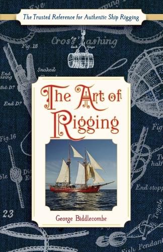 Cover image for The Art of Rigging (Dover Maritime)