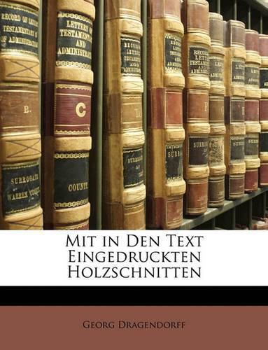 Cover image for Mit in Den Text Eingedruckten Holzschnitten