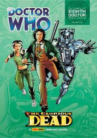 Cover image for Doctor Who: The Glorious Dead: The Complete Eighth Doctor Comic Strips Vol.2