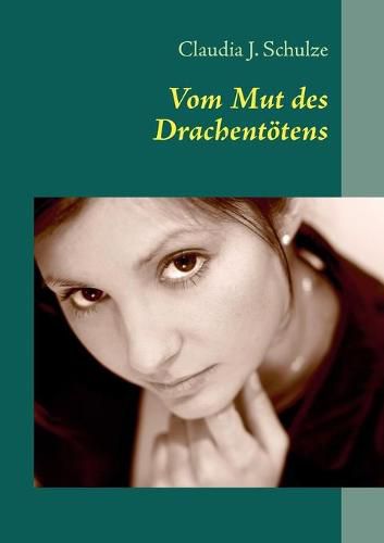 Cover image for Vom Mut des Drachentoetens