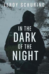 Cover image for In The Dark of the Night