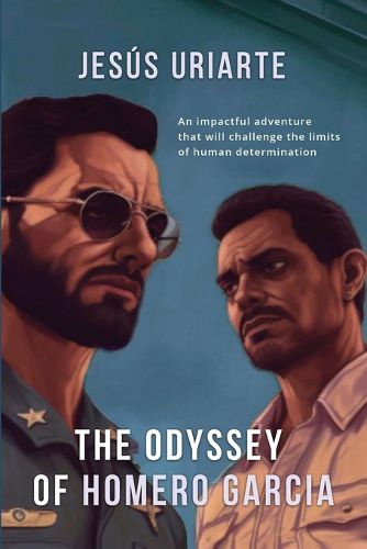 Cover image for The Odyssey of Homero Garcia