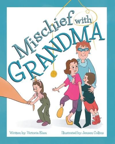 Cover image for Mischief with Grandma