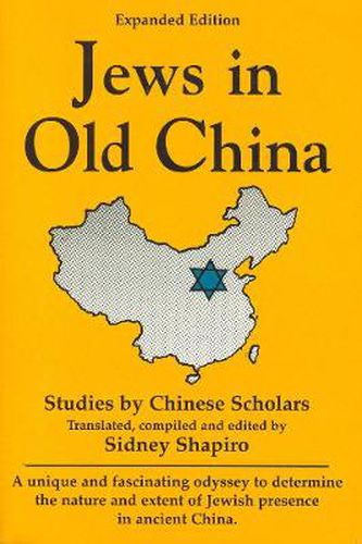 Cover image for Jews in Old China: Studies by Chinese Scholars