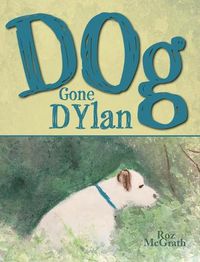 Cover image for Dog Gone Dylan