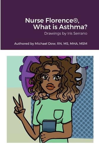 Cover image for Nurse Florence(R), What is Asthma?