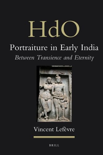 Cover image for Portraiture in Early India: Between Transience and Eternity