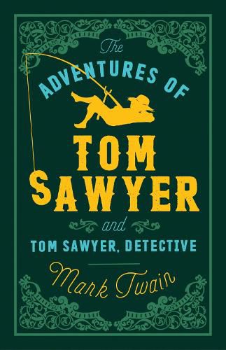 Cover image for The Adventures of Tom Sawyer and Tom Sawyer, Detective