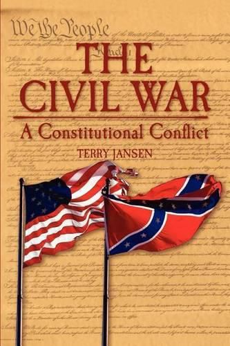 Cover image for The Civil War: A Constitutional Conflict