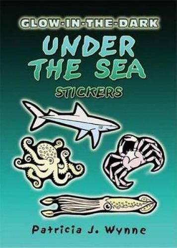 Cover image for Glow-In-The-Dark Under the Sea Stickers