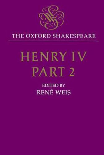 Cover image for The Oxford Shakespeare: Henry IV, Part Two