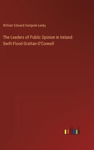 The Leaders of Public Opinion in Ireland