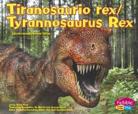 Cover image for Tiranosaurio Rex/Tyrannosaurus Rex