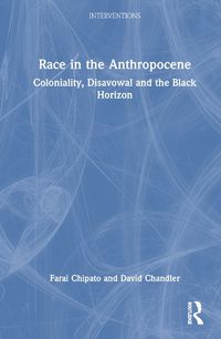 Cover image for Race in the Anthropocene