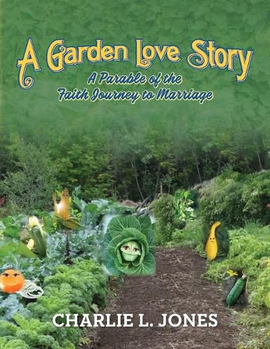 Cover image for A Garden Love Story