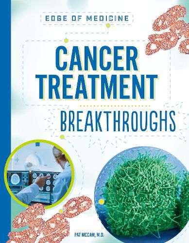 Cover image for Cancer Treatment Breakthroughs