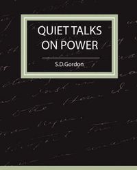 Cover image for Quiet Talks on Power