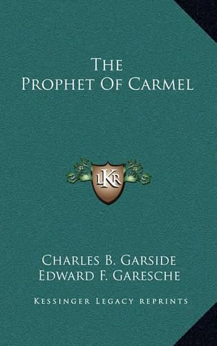 The Prophet of Carmel