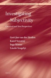 Cover image for Investigating Subjectivity: Classical and New Perspectives