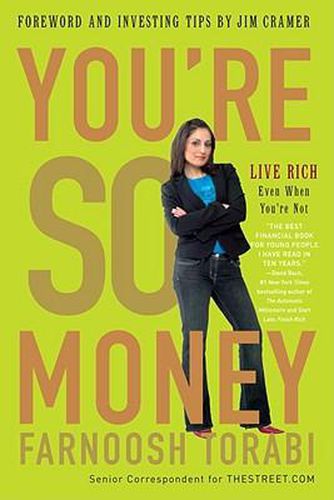 You're So Money: Live Rich, Even When You're Not