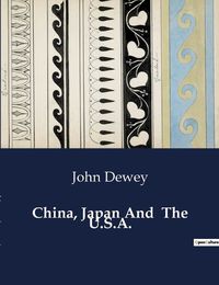 Cover image for China, Japan And The U.S.A.