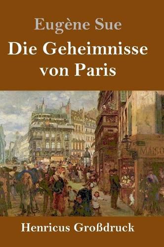 Die Geheimnisse von Paris (Grossdruck)