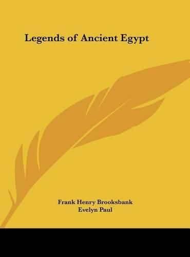 Cover image for Legends of Ancient Egypt