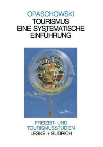 Cover image for Tourismus: Systematische Einfuhrung -- Analysen Und Prognosen