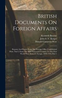 Cover image for British Documents On Foreign Affairs