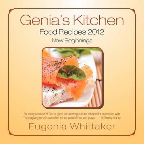 Cover image for Genia's Kitchen Food Recipes 2012 New Beginnings