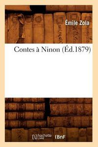 Cover image for Contes A Ninon (Ed.1879)