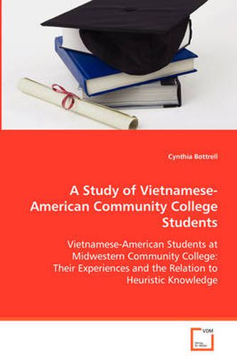 Cover image for A Study of Vietnamese-American Community College Students