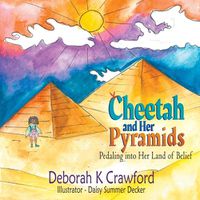 Cover image for Cheetah and Her Pyramids