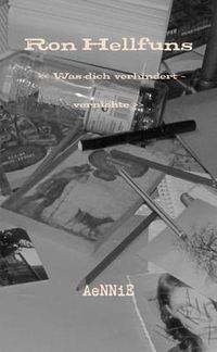 Cover image for Ron Hellfuns  Was Dich Verhindert - Vernichte