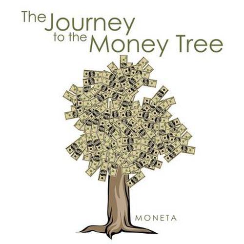 Cover image for The Journey to the Money Tree