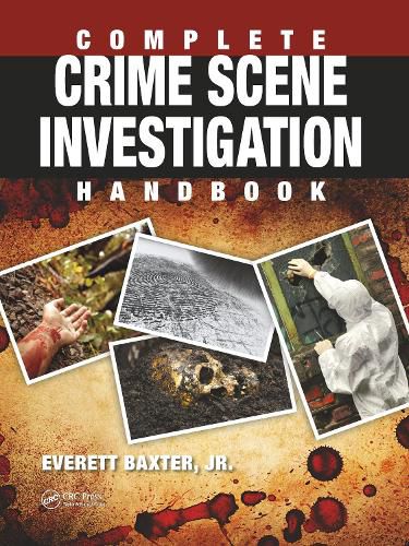 Cover image for Complete Crime Scene Investigation Handbook