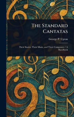 Cover image for The Standard Cantatas