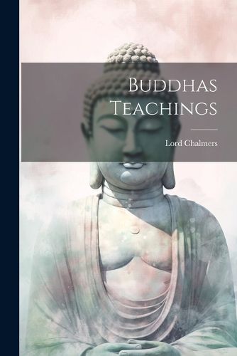 Cover image for Buddhas Teachings