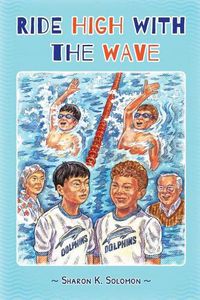 Cover image for Ride High with the Wave