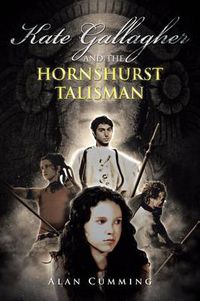 Cover image for Kate Gallagher and the Hornshurst Talisman